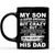 Gift Ideas for Dad Fathers Day My Son Is Awesome He Has Anger Issues Crazy  I'm Lucky I Get To Be His Dad