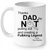 Thanks Dad Not For Pulling Out And Creating Legend Love Fathers Day Gift Ideas For Dad And Men B Mug