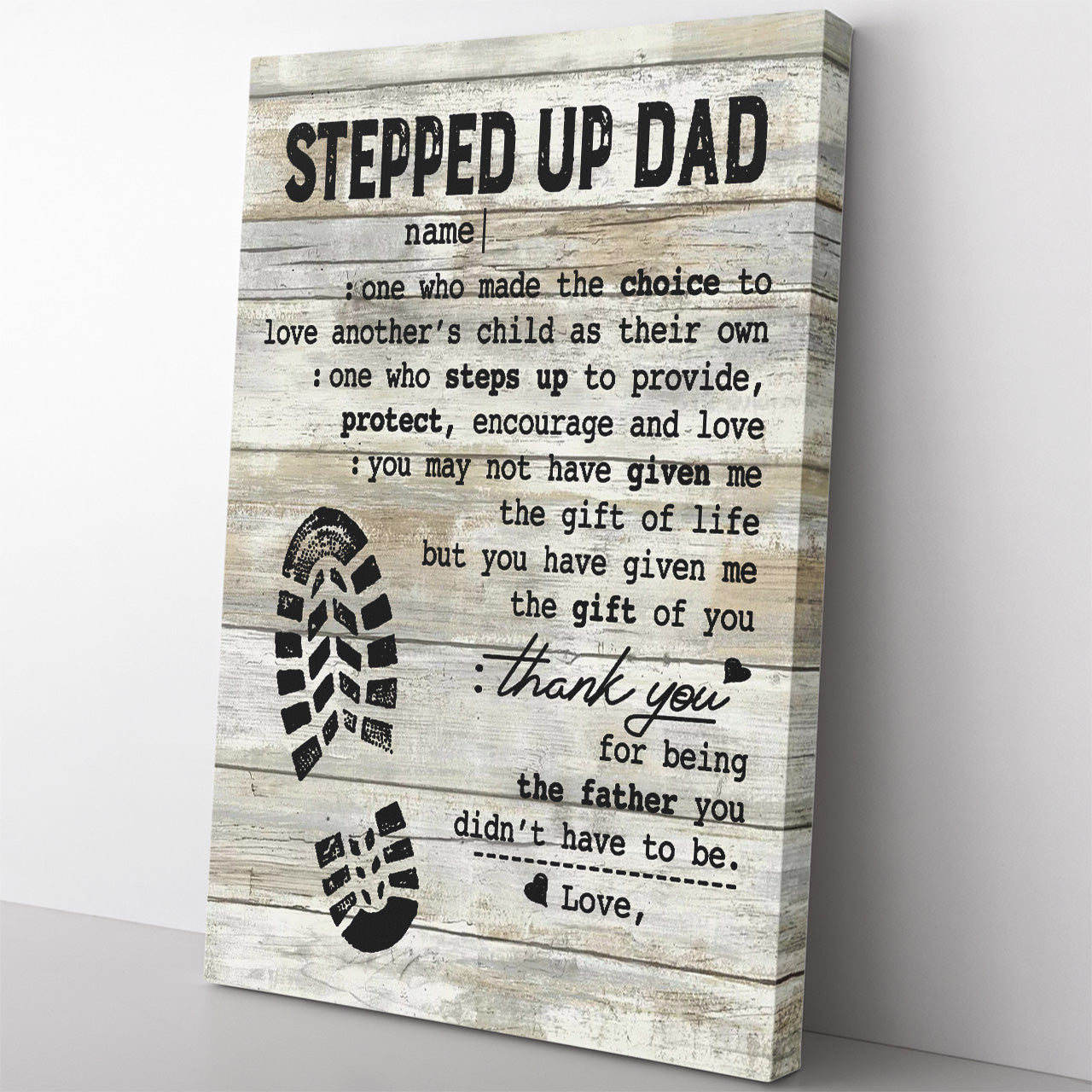 Stepped Up Dad Definition Canvas for Bonus Father's Day, The Choice to Love Another's Child Step Dad Canvas