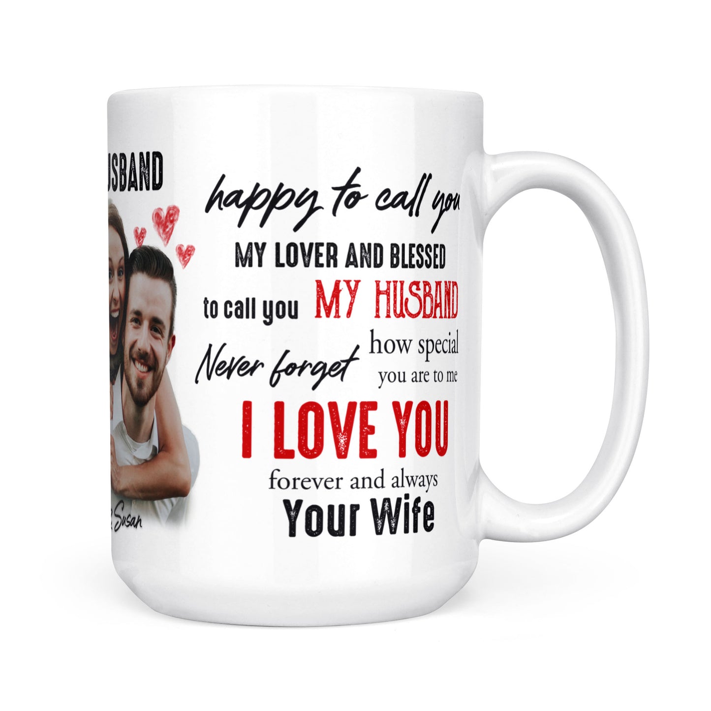 Mug Gift for Husband Missing Caring Loving You 210123M04