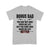 Gift Ideas for Dad Bonus Dad You May Not Have Given Me Life But You Sure Have Made My Life Better (2) - Standard T-shirt