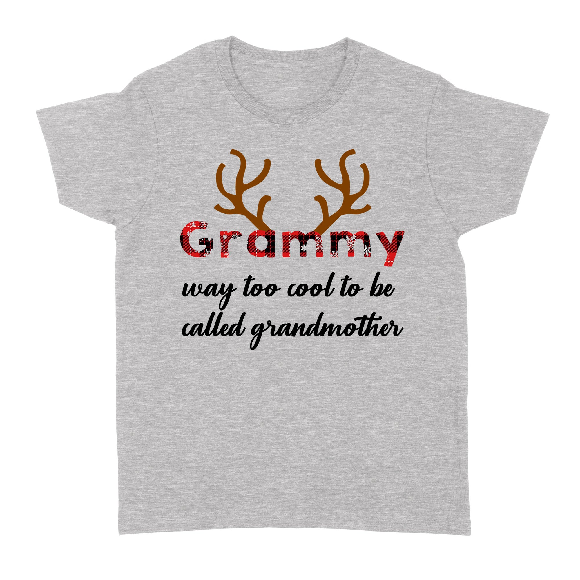 Funny Christmas Gifts Ideas for Grandma Grammy Way Too Cool To Be Called Grandmother Deer Christmas Xmas - Standard Women's T-shirt