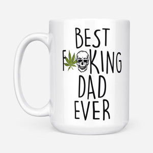 Best F 420 Dad Ever Funny Gift Ideas for Fathers Day DS White Mug