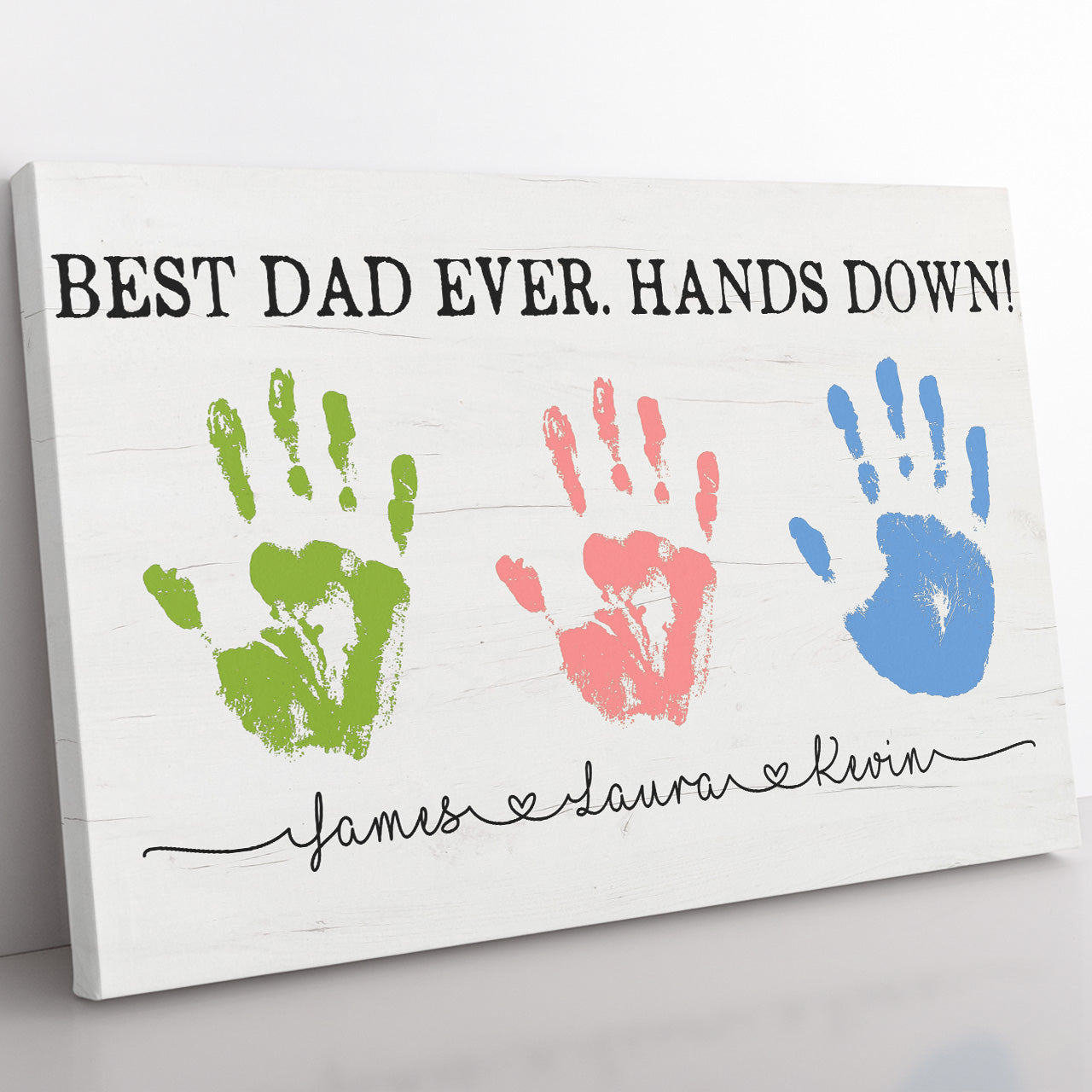 Personalized Fathers Day Gift, Best Dad Ever Hands Down Sign Canvas, Gift Wall Art  for Dad from Kids, Customized Kid's Name