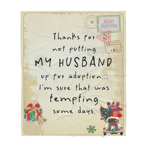 Blanket Christmas Gift Ideas for Mother in Law Not Putting My Husband for Adoption 20120207 - Sherpa Blanket