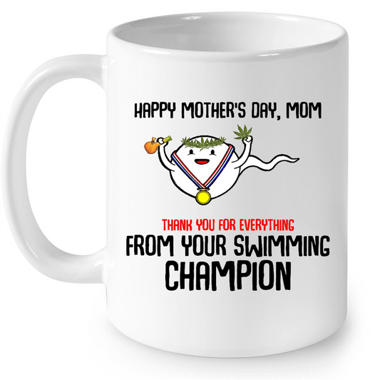 Thank You For Everything From Your Swimming Champion Pot Gift Ideas For Men And Women B