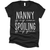Custom Nanny is My Name Spoiling is My Game Funny T Shirt, Custom Gift Ideas Shirt for Grandma