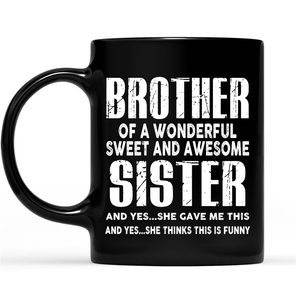 Best Brother Ever Gift Unique Brother Mug Brother Gift Idea Gift