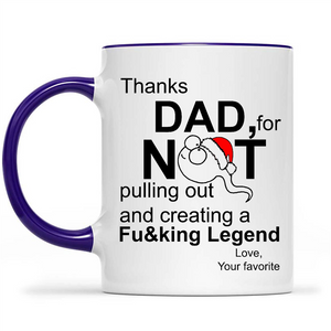 Christmas Gift Ideas for Dad Thanks Dad Not For Pulling Out And Creating Legend Love Customize Personalize