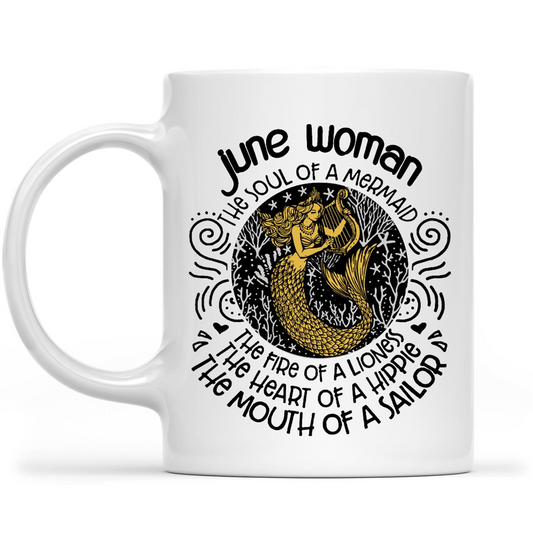 June Woman Mermaid Soul Lioness Fire Hippie Heart Sailor Mouth Funny Birthday Gift Ideas