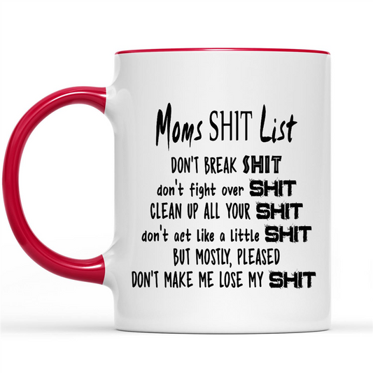 Gift Ideas for Mom Mothers Day Moms Shit List Don't Break Shit Don't Fight Over Shit