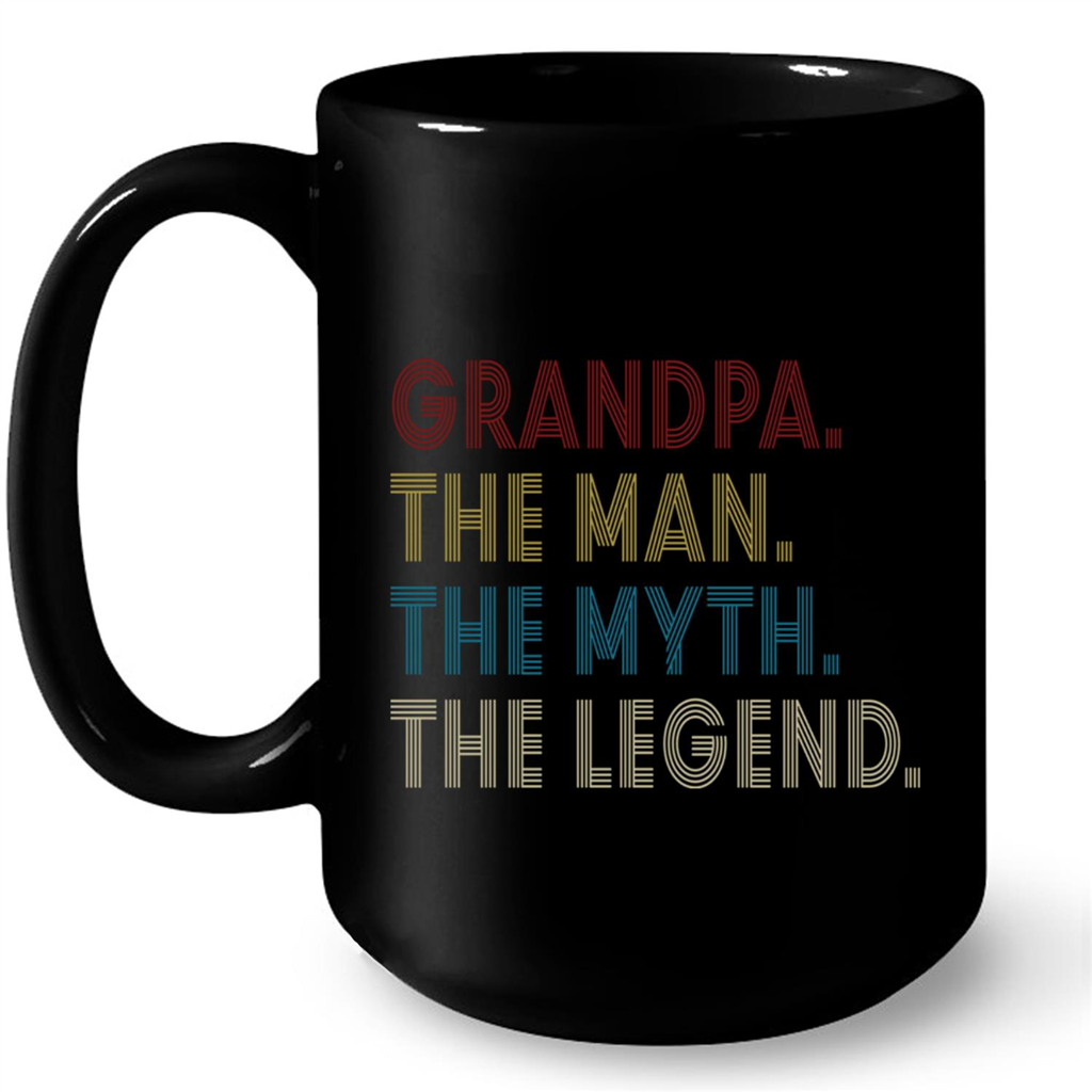 Grandpa The Man The Myth The Legend Vintage Retro Gift Ideas For Grandpa And Men Mug