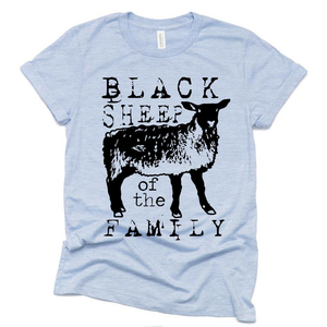 Black Sheep of The Family Funny T Shirt, Funny Mothers Day Gift Ideas Shirt
