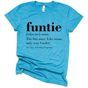 Funny Funtie Aunt Definition T Shirt, Gift Ideas for Aunt