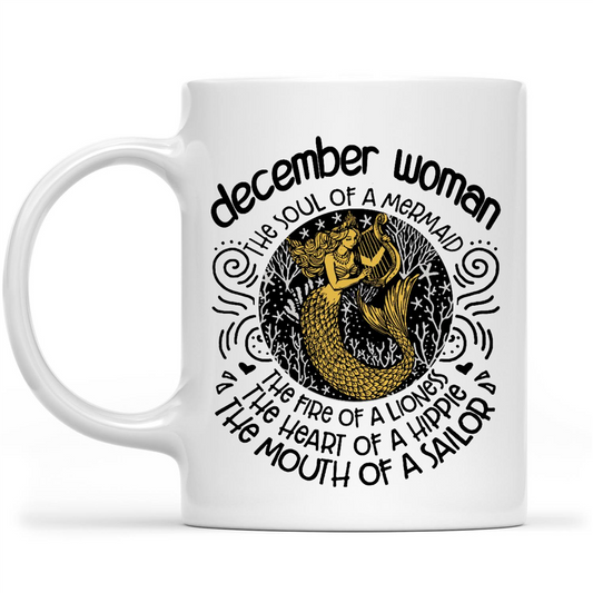 December Woman Mermaid Soul Lioness Fire Hippie Heart Sailor Mouth Funny Birthday Gift Ideas