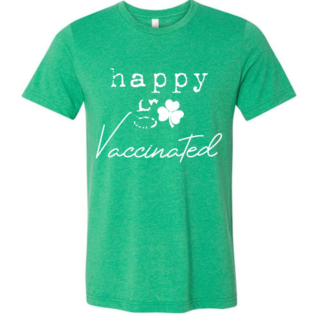 Happy Go Vaccinated Funny St Patricks Day Shamrock Leprechaun Irish