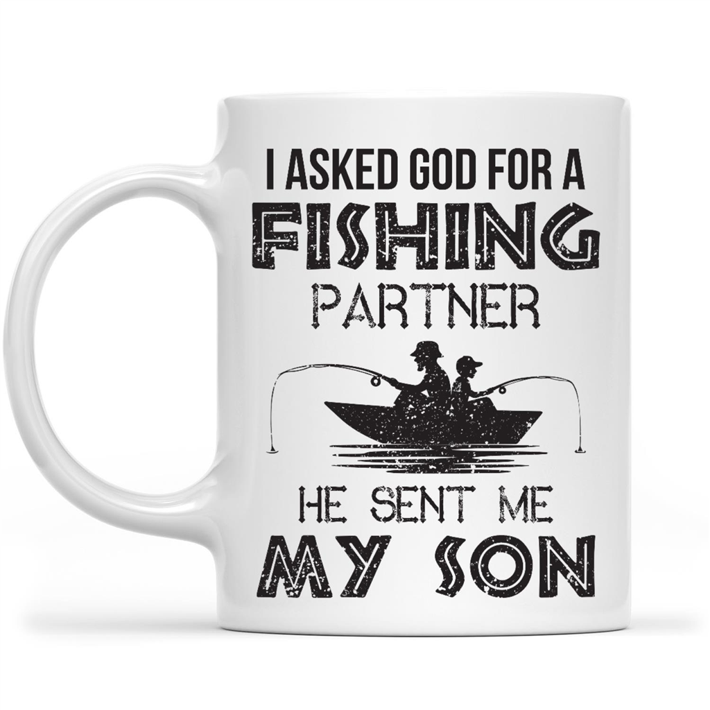 Gift Ideas for Dad Fathers Day I Asked God For A Fishing Partner He Sent Me My Son Funny W