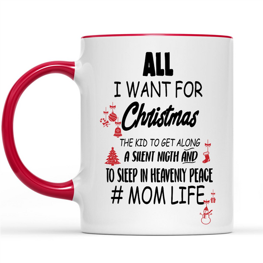 Gift Ideas for Mom Mothers Day All I Want For Christmas The Kid To Get Along A Silent Night And To Sleep In Mom Life 2