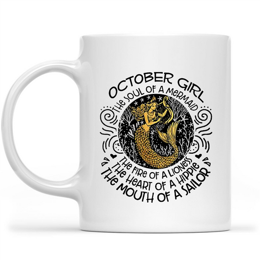 October Girl Mermaid Soul Lioness Fire Hippie Heart Sailor Mouth Funny Birthday Gift Ideas