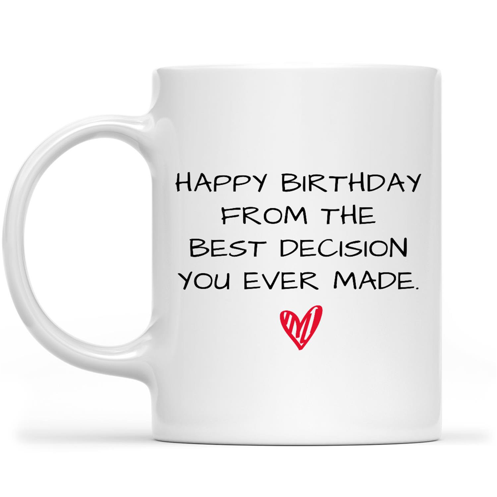 You Are A Great Boyfriend Mugfunny Birthday Mug for 