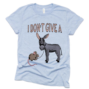 I Dont Give A Rats Ass Funny Sarcastic T Shirt, Funny Gag Favorite Saying Gift Ideas Shirt