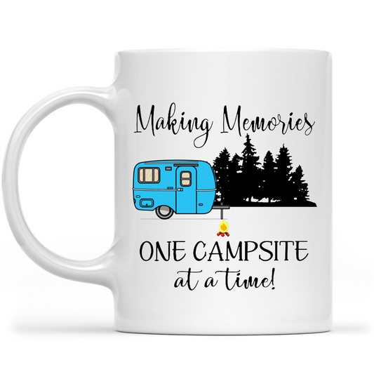 Making Memories One Campsite At A Time Funny Camping Gift Ideas