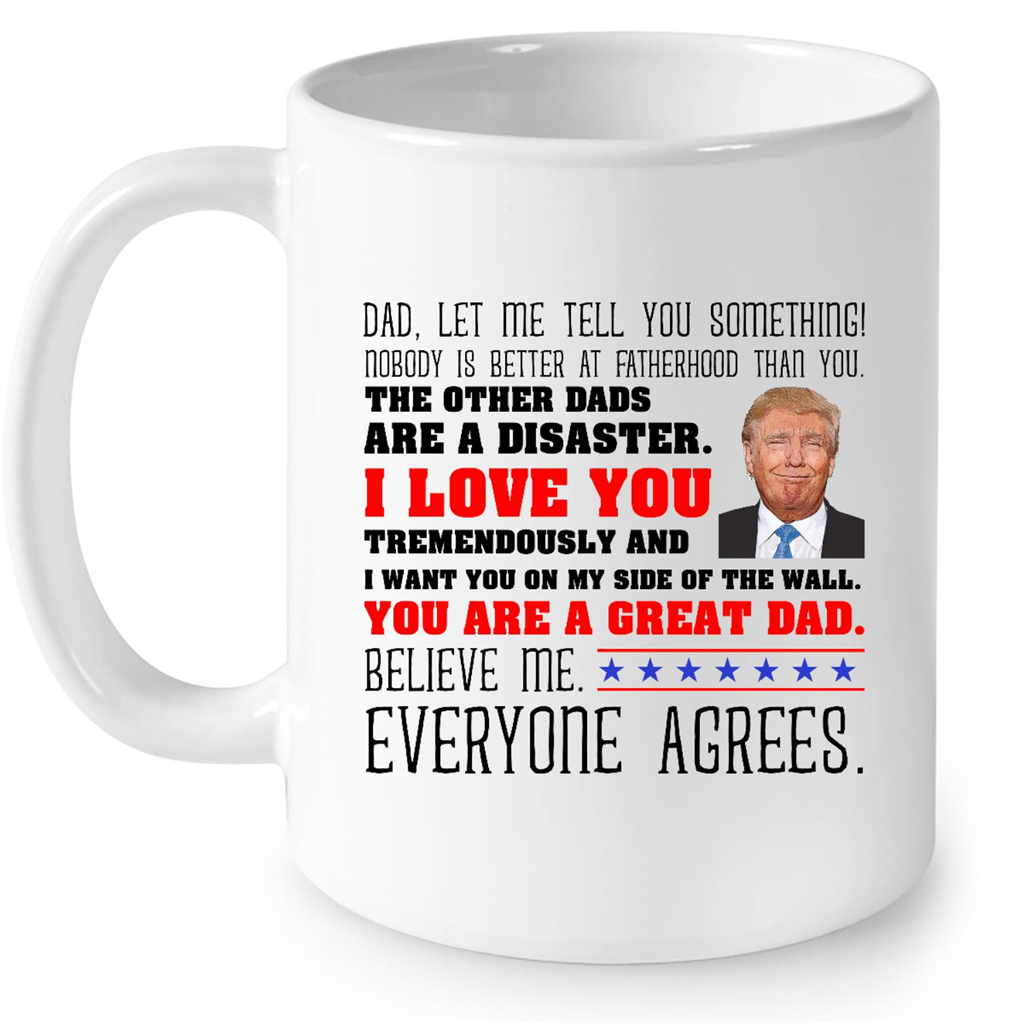 Dad Let Me Tell You Something Nobody Is Better At Fatherhood Than You Gift Ideas For Men And Dad B