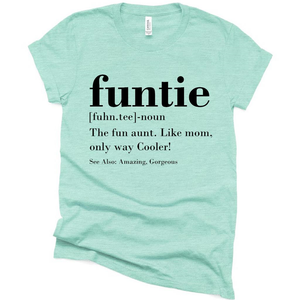 Funny Funtie Aunt Definition T Shirt, Gift Ideas for Aunt