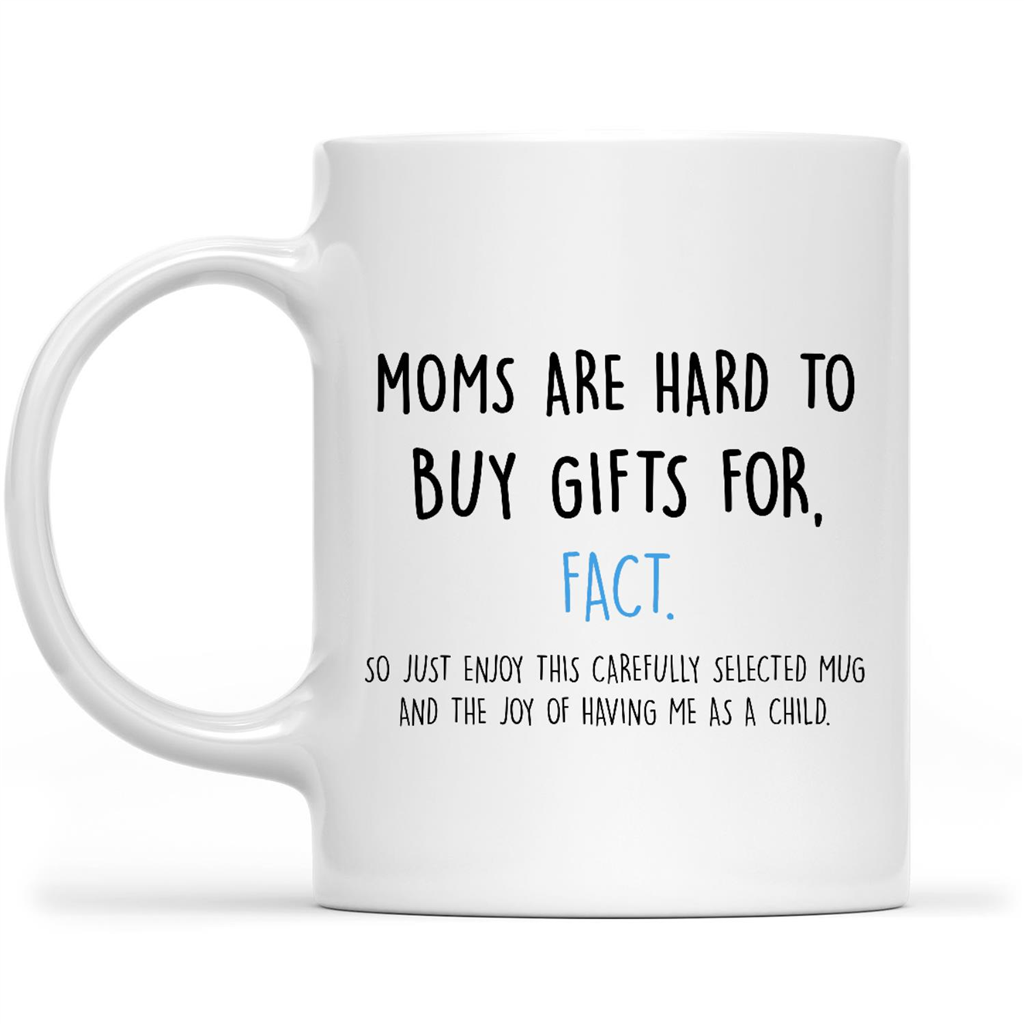 Mother's Day Gift, Funny Mug for Mom