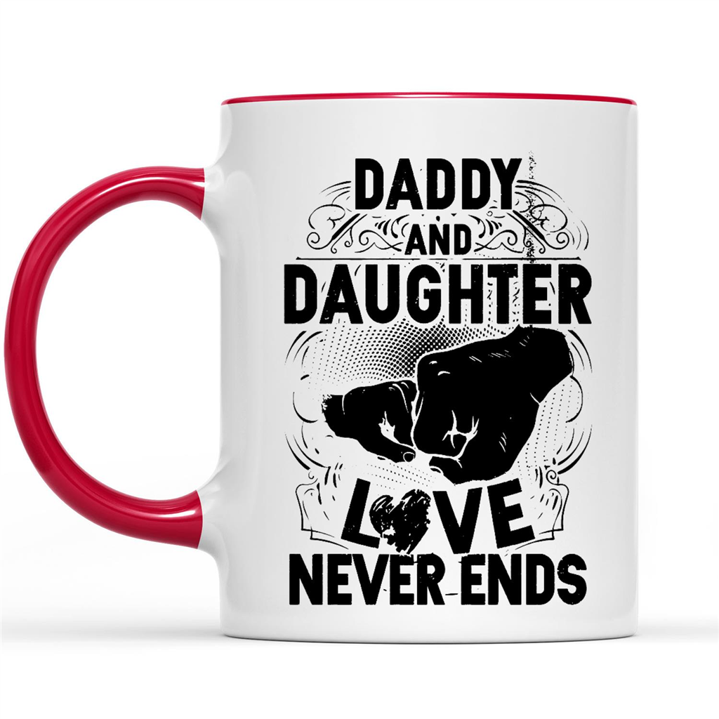 Gift Ideas for Daughter daddy and daughter love never end father day