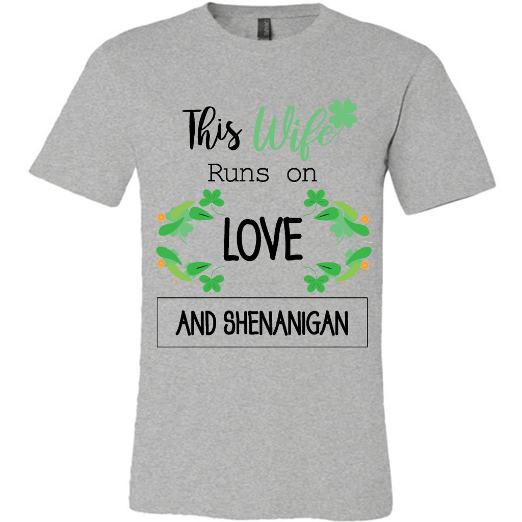 This Wife Runs on Love and Shenanigan St Patricks Day Fun