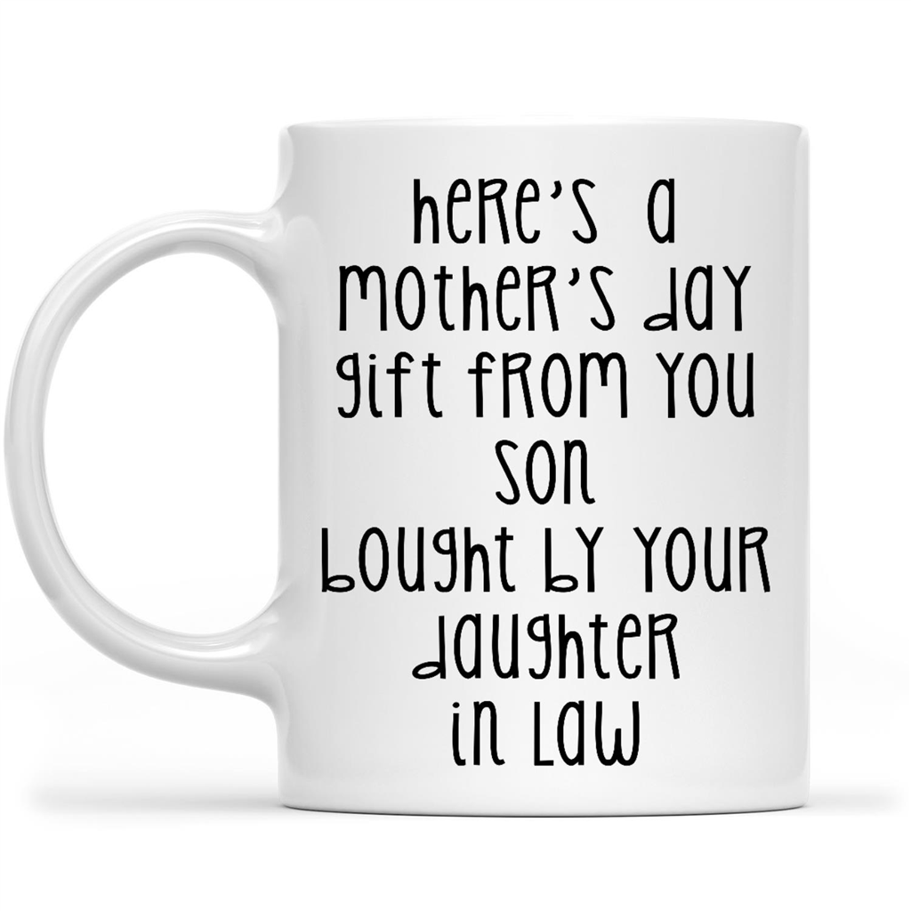 Funny Mother's Day Gift Ideas Mug for Mother in Law, Gag Gift Mug for Mother in Law