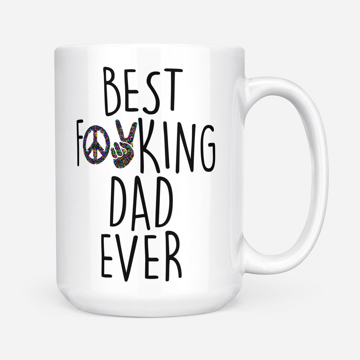 Best F Hippie Dad Ever Funny Gift Ideas for Fathers Day DS White Mug