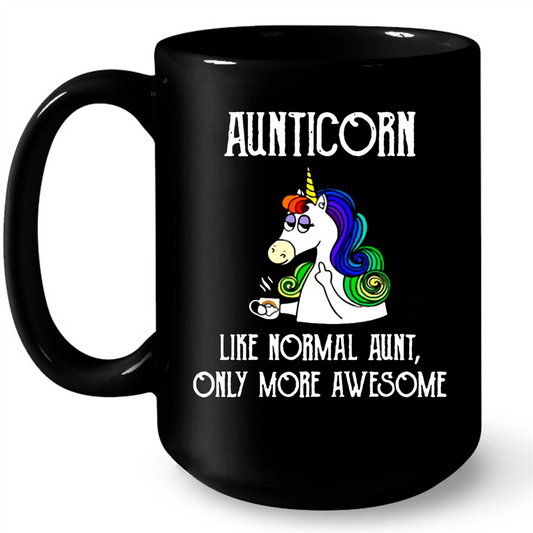 Aunticorn Like Normal Aunt Only More Awesome Funny Unicorn Design Gift Ideas For Aunt And Women W