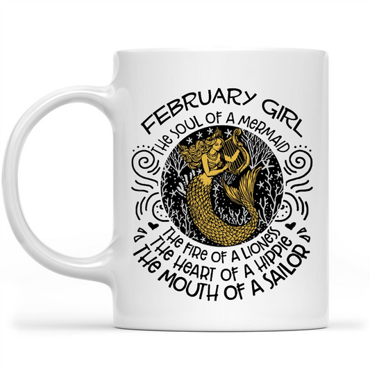 February Girl Mermaid Soul Lioness Fire Hippie Heart Sailor Mouth Funny Birthday Gift Ideas