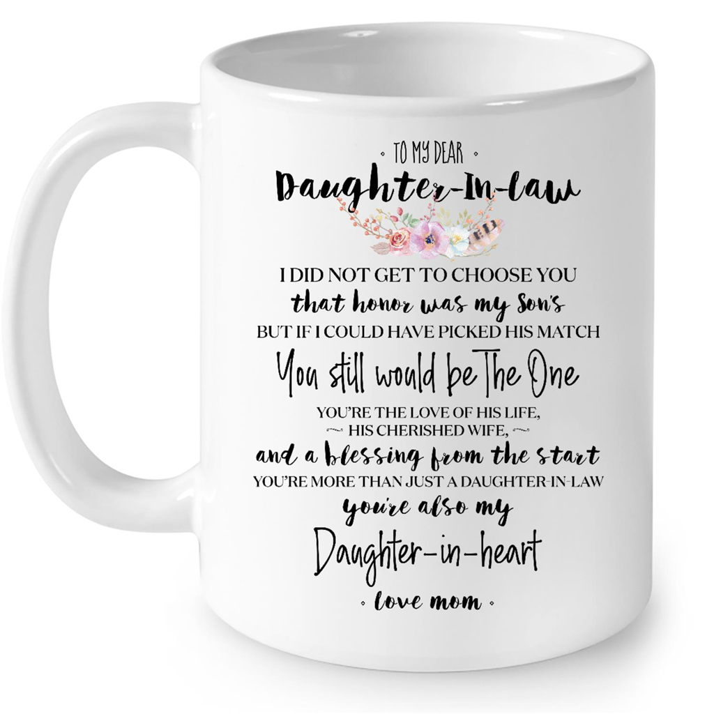 To My Dear Daughter In Law I Did Not Get To Choose You Gift Ideas For Mom And Women B