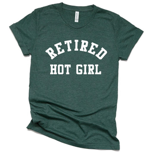 Retired Hot Girl Funny T Shirt, Funny Retirement Gift Ideas Shirt