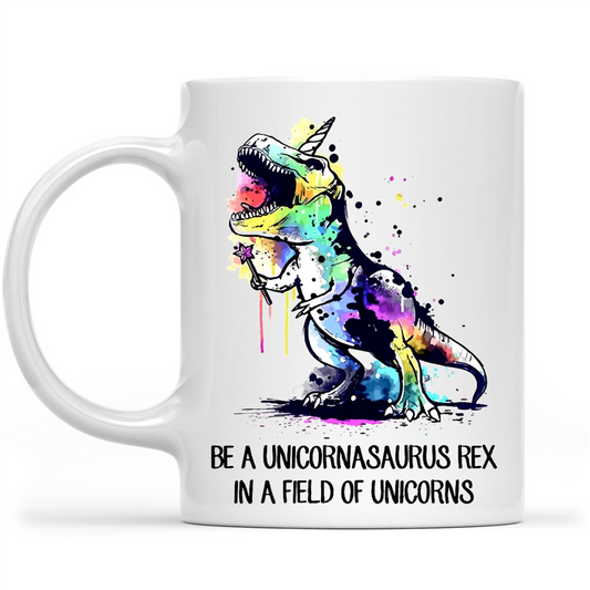 Be A Unicornasaurus Rex In A Field Of Unicorns Funny Gift ideas Unicorn Love