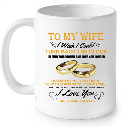 To My Wife Find You Sooner And Love You Longer Gift To Wife Gift Ideas For Mom And Women B