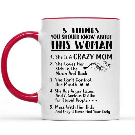 Gift Ideas for Mom Mothers Day 5 Things You Should Know About This Woman She Is A Crazy Mom She Loves Her Kids