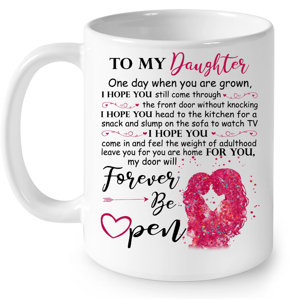 To My Daughter One Day When You Are Grown Gift Ideas to Daughter From Mom