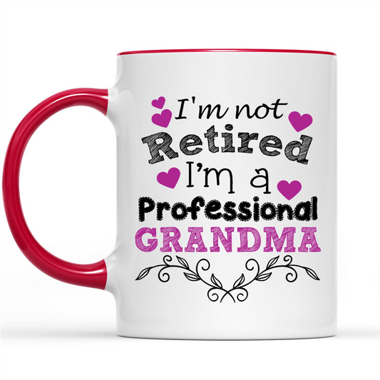 I Am Not Retired I Am A Professional Grandma Gift Ideas For Grandma And Women B