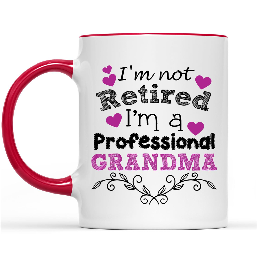 I Am Not Retired I Am A Professional Grandma Gift Ideas For Grandma And Women B