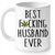 Best F Husband Ever 420 Funny Gift Ideas for Husband