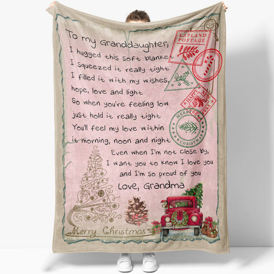 Gift For Granddaughter, Christmas Blanket Special Gifts For Granddaughters, I Squeezed It