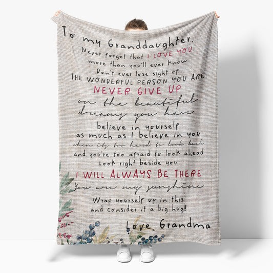 Gift For Granddaughter, Blanket Sweet Gifts For Granddaughter, I Love You