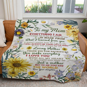 Mom Gifts, To My Mom Blanket, Mom Gift From Daughter, Everything I Am Is  Because Of You, Throw Blanket, Blanket Gift For Mom