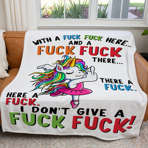 Funny Unicorn Blanket Gift Ideas, A Fuck Fuck There