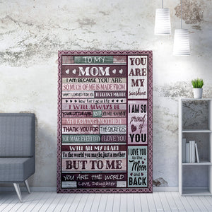 Personalized Canvas Gift For Mom, I Am Because You Are So Much of Me Made From Canvas