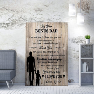 Custom Fathers Day Canvas Gift For Step Dad, I Am so Thankful for You Bonus Dad